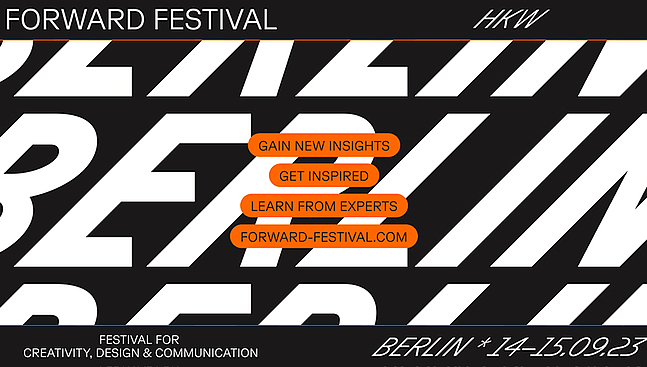 Forward Festival Berlin 2023: Unleash Your Creativity!