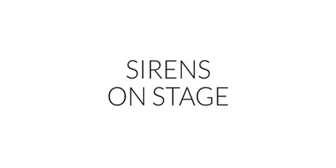 © Sirens on Stage